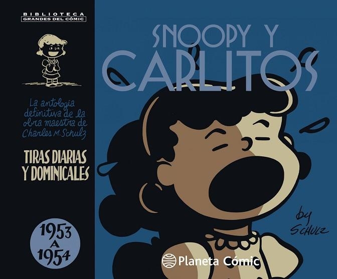 SNOOPY Y CARLITOS 1953-1954 (NUEVA EDICIÓN) | 9788491465447 | M.%SCHULZ, CHARLES | Llibreria La Gralla | Llibreria online de Granollers