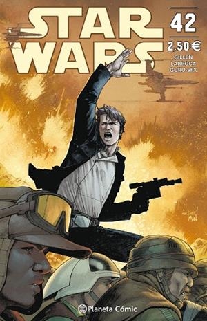 STAR WARS Nº 42 | 9788491468929 | GILLEN, KIERON/LARROCA, SALVADOR | Llibreria La Gralla | Librería online de Granollers