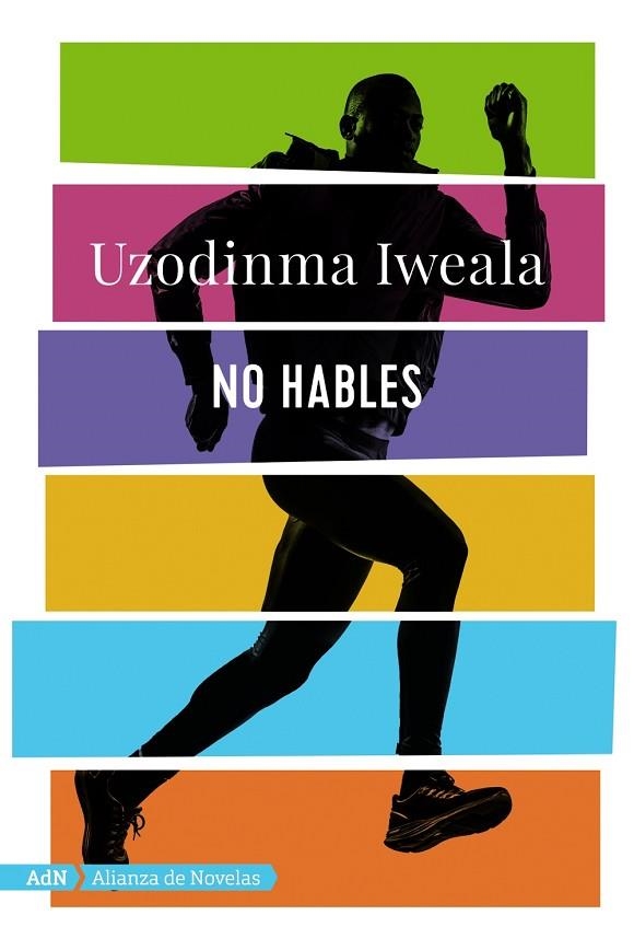 NO HABLES  | 9788491812609 | IWEALA, UZODINMA | Llibreria La Gralla | Llibreria online de Granollers