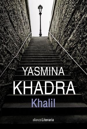 KHALIL | 9788491812821 | KHADRA, YASMINA | Llibreria La Gralla | Llibreria online de Granollers