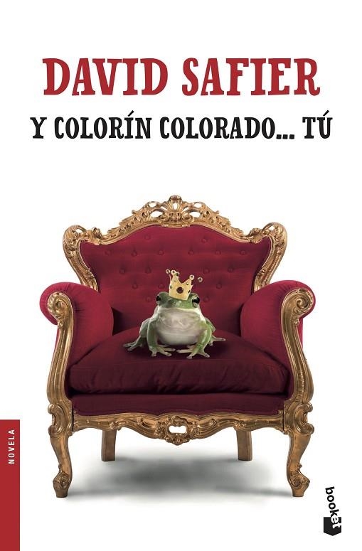 Y COLORÍN COLORADO... TÚ (BOLSILLO) | 9788432234330 | SAFIER, DAVID | Llibreria La Gralla | Llibreria online de Granollers