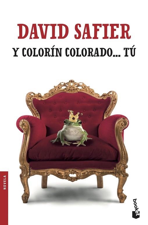Y COLORÍN COLORADO... TÚ (BOLSILLO) | 9788432234330 | SAFIER, DAVID | Llibreria La Gralla | Librería online de Granollers