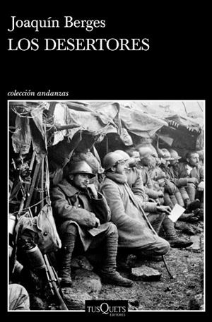 DESERTORES, LOS | 9788490666135 | BERGES, JOAQUÍN | Llibreria La Gralla | Librería online de Granollers