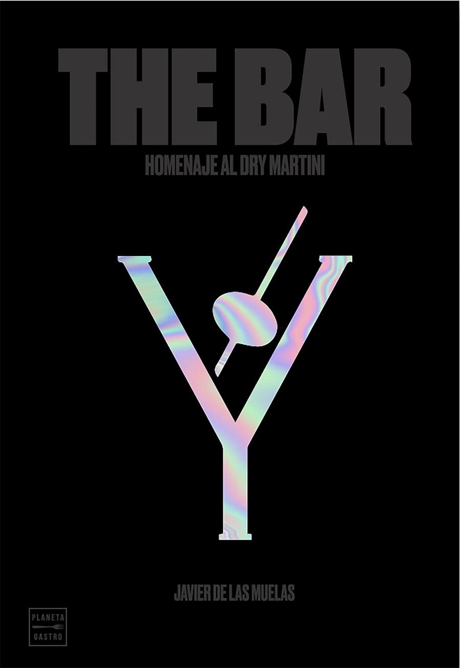 THE BAR | 9788408197539 | MUELAS, JAVIER DE LAS | Llibreria La Gralla | Llibreria online de Granollers