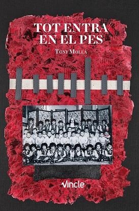 TOT ENTRA EN EL PES | 9788409052714 | MOLLÀ I ORTS, TONI | Llibreria La Gralla | Librería online de Granollers