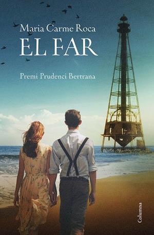 FAR, EL (PREMI PRUDENCI BERTRANA 2018) | 9788466424493 | ROCA, MARIA CARME | Llibreria La Gralla | Librería online de Granollers