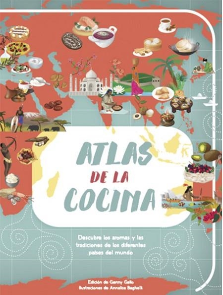 ATLAS DE LA COCINA | 9788468224473 | GALLO, GENNY | Llibreria La Gralla | Librería online de Granollers