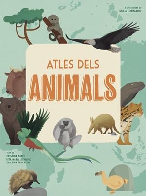ATLES DELS ANIMALS (VVKIDS) | 9788468258867 | BANFI, CRISTINA; SCHIAVO, RITA; PERABONI, CRISTINA | Llibreria La Gralla | Llibreria online de Granollers