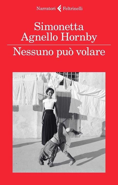 NESSUNO PUÒ VOLARE | 9788807032530 | AGNELLO HORNBY, SIMONETTA | Llibreria La Gralla | Librería online de Granollers