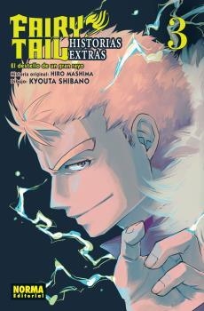 FAIRY TAIL HISTORIAS EXTRAS 03 | 9788467932638 | HIRO MASHIMA - KYOUTA SHIBANO | Llibreria La Gralla | Librería online de Granollers
