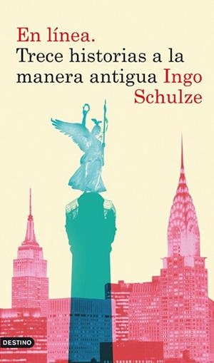 EN LÍNEA. TRECE HISTORIAS A LA MANERA ANTIGUA | 9788423344406 | SCHULZE, INGO | Llibreria La Gralla | Librería online de Granollers