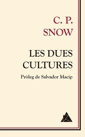 DUES CULTURES, LES | 9788416222568 | SNOW, C. P. | Llibreria La Gralla | Librería online de Granollers