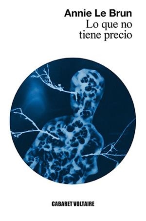 LO QUE NO TIENE PRECIO | 9788494710896 | LE BRUN, ANNIE | Llibreria La Gralla | Librería online de Granollers