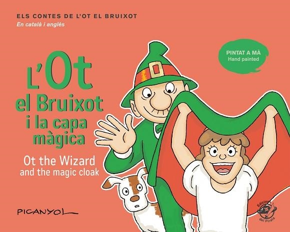 L'OT EL BRUIXOT I LA CAPA MÀGICA  OT THE WIZARD AND THE MAGIC CLOAK | 9788417207069 | MARTÍNEZ PICANYOL, JOSEP LLUÍS | Llibreria La Gralla | Llibreria online de Granollers