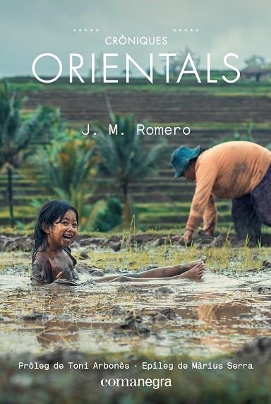 CRÒNIQUES ORIENTALS | 9788417188672 | ROMERO, JOSEP MARIA | Llibreria La Gralla | Llibreria online de Granollers