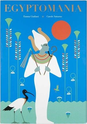 EGYPTOMANIA | 9781786270900 | GIULIANI, EMMA | Llibreria La Gralla | Llibreria online de Granollers