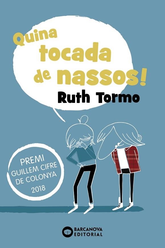 QUINA TOCADA DE NASSOS! | 9788448946098 | TORMO, RUTH | Llibreria La Gralla | Llibreria online de Granollers