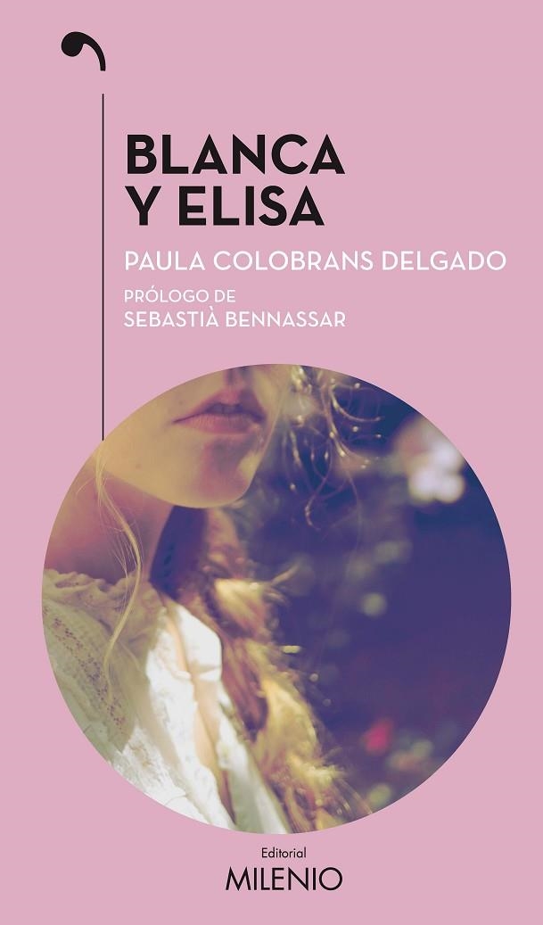 BLANCA Y ELISA | 9788497437950 | COLOBRANS DELGADO, PAULA | Llibreria La Gralla | Llibreria online de Granollers
