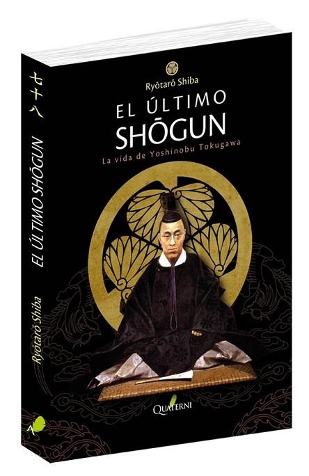 ULTIMO SHOGUN, EL  | 9788494829291 | SHIBA, RYOTARO | Llibreria La Gralla | Llibreria online de Granollers