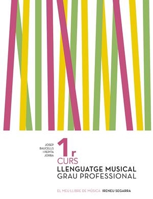 LLENGUATGE MUSICAL GRAU PROFESSIONAL 1 | 9788498839197 | JORBA,PEPITA | Llibreria La Gralla | Llibreria online de Granollers