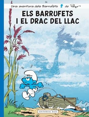 BARRUFETS I EL DRAC DEL LLAC, ELS | 9788417183844 | CULLIFORD, THIERRY; JOST, ALAIN | Llibreria La Gralla | Librería online de Granollers