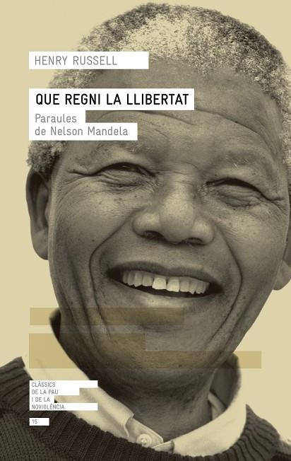 QUE REGNI LA LLIBERTAT | 9788417214432 | RUSSELL, HENRY | Llibreria La Gralla | Llibreria online de Granollers