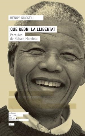 QUE REGNI LA LLIBERTAT | 9788417214432 | RUSSELL, HENRY | Llibreria La Gralla | Librería online de Granollers