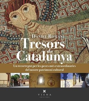 TRESORS DE CATALUNYA | 9788483302910 | ROMANÍ CORNET, DANIEL | Llibreria La Gralla | Llibreria online de Granollers