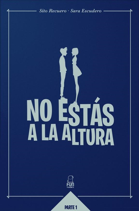 NO ESTÁS A LA ALTURA | 9788494841323 | ESCUDERO, SARA | Llibreria La Gralla | Librería online de Granollers