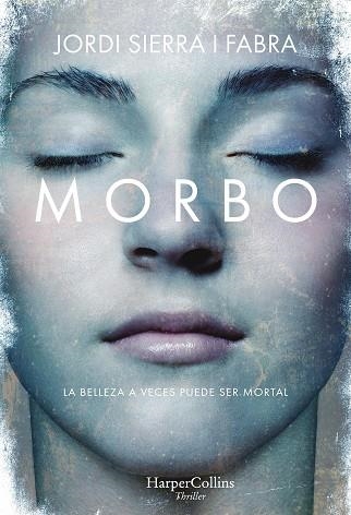 MORBO | 9788491393290 | SIERRA I FABRA, JORDI | Llibreria La Gralla | Llibreria online de Granollers