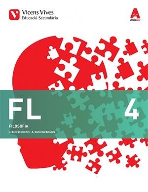 FL 4 (FILOSOFIA CATALA ESO) AULA 3D | 9788468236766 | J. BELTRÁN/A. DOMINGO | Llibreria La Gralla | Llibreria online de Granollers