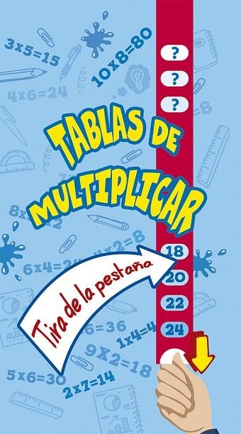 TABLAS DE MULTIPLICAR | 9788491451853 | VARIOS AUTORES | Llibreria La Gralla | Llibreria online de Granollers