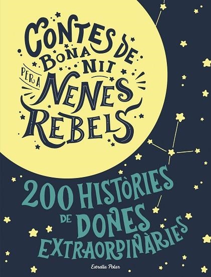 ESTOIG CONTES DE BONA NIT PER A NENES REBELS | 9788491376590 | FAVILLI, ELENA; CAVALLO, FRANCESCA | Llibreria La Gralla | Llibreria online de Granollers