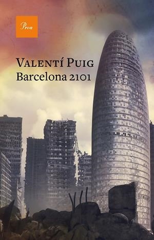 BARCELONA 2101 | 9788475887364 | PUIG MAS, VALENTÍ | Llibreria La Gralla | Librería online de Granollers