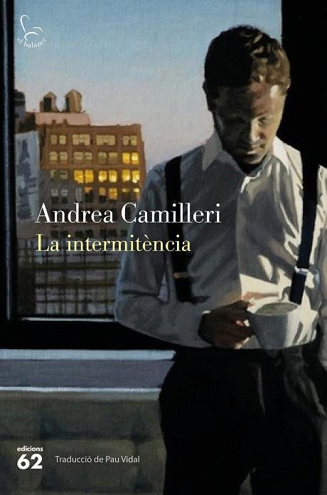 INTERMITÈNCIA, LA | 9788429772166 | CAMILLERI, ANDREA | Llibreria La Gralla | Librería online de Granollers