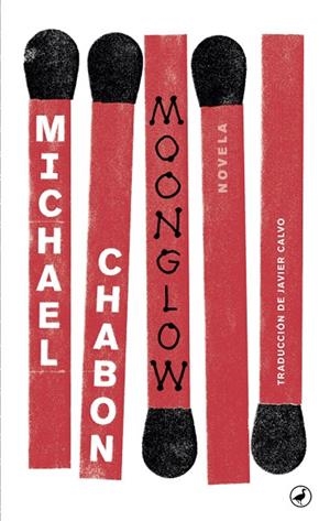 MOONGLOW | 9788416673667 | CHABON, MICHAEL | Llibreria La Gralla | Librería online de Granollers