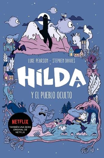 HILDA Y EL PUEBLO OCULTO | 9788417460785 | PEARSON, LUKE/DAVIES, STEPHEN | Llibreria La Gralla | Llibreria online de Granollers