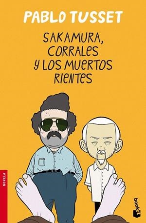 SAKAMURA CORRALES Y LOS MUERTOS RIENTES (BOOKET) | 9788423344246 | TUSSET, PABLO | Llibreria La Gralla | Llibreria online de Granollers
