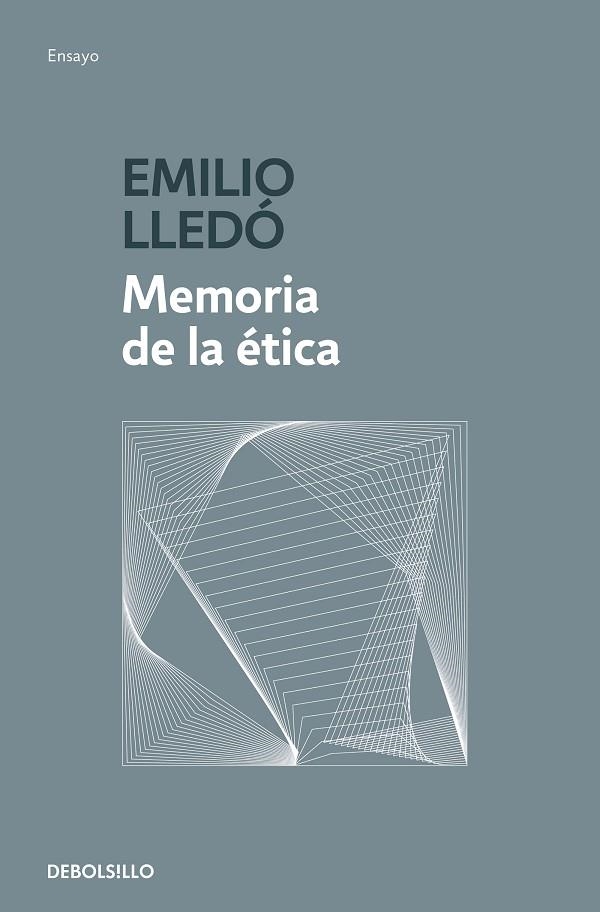 MEMORIA DE LA ÉTICA (BOLSILLO) | 9788466345231 | LLEDÓ, EMILIO | Llibreria La Gralla | Llibreria online de Granollers