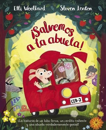 SALVEMOS A LA ABUELA! | 9788448850180 | WOOLLARD, ELLI/LENTON, STEVEN | Llibreria La Gralla | Llibreria online de Granollers