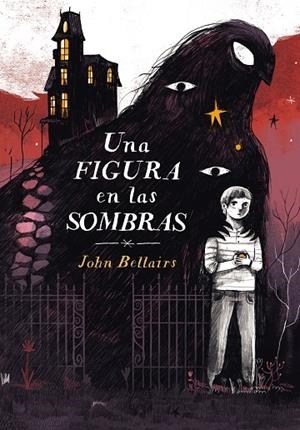 UNA FIGURA EN LAS SOMBRAS | 9788420433622 | BELLAIRS, JOHN | Llibreria La Gralla | Librería online de Granollers
