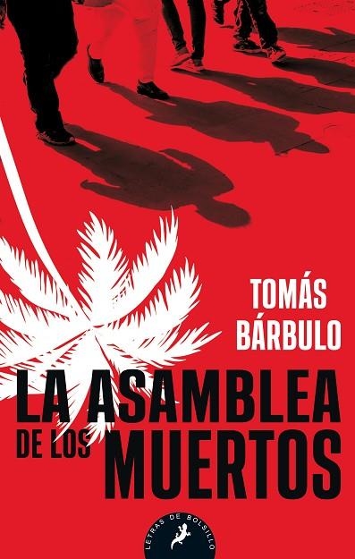 ASAMBLEA DE LOS MUERTOS, LA (BOLSILLO) | 9788498389067 | BÁRBULO, TOMÁS | Llibreria La Gralla | Llibreria online de Granollers