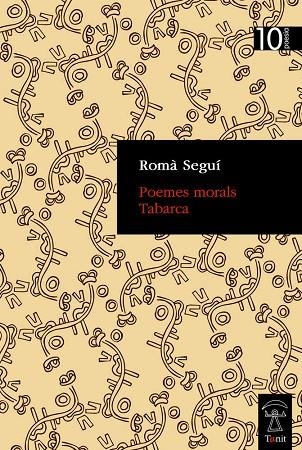 POEMES MORALS TABARCA | 9788494880209 | SEGUÍ, ROMÀ | Llibreria La Gralla | Librería online de Granollers