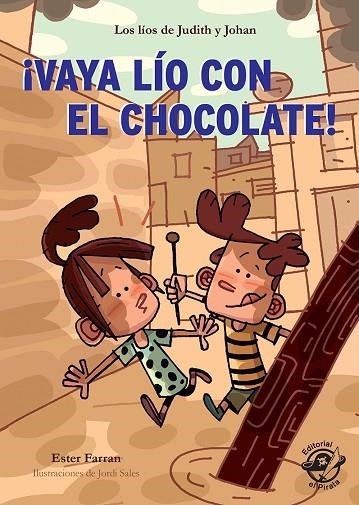 VAYA LÍO CON EL CHOCOLATE! | 9788417210151 | FERRAN NACHER, ESTER | Llibreria La Gralla | Librería online de Granollers