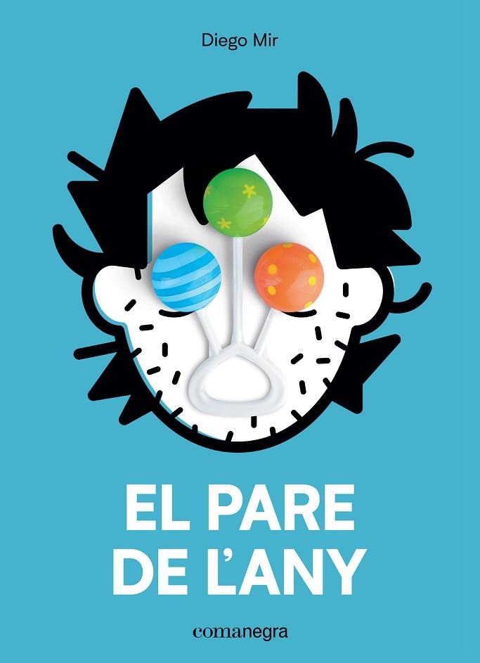 PARE DE L’ANY, EL | 9788417188702 | MIR, DIEGO | Llibreria La Gralla | Librería online de Granollers