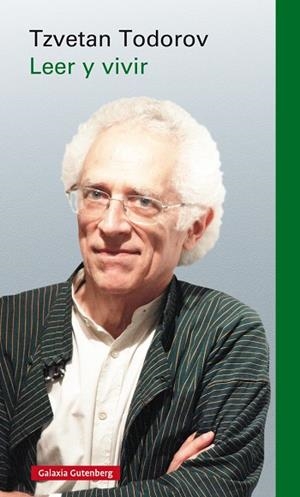 LEER Y VIVIR | 9788417355500 | TODOROV, TZVETAN | Llibreria La Gralla | Llibreria online de Granollers
