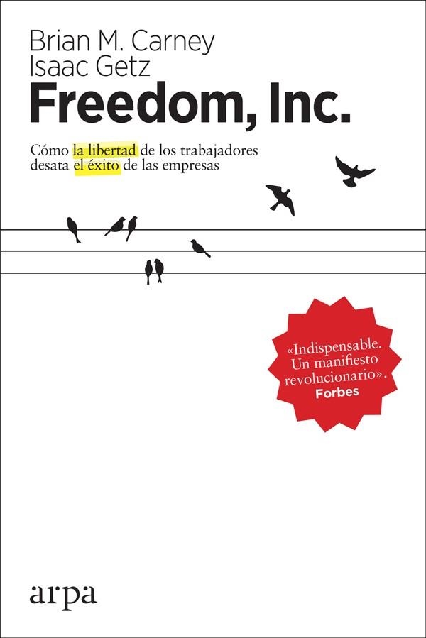 FREEDOM, INC. | 9788416601851 | M. CARNEY, BRIAN/GETZ, ISAAC | Llibreria La Gralla | Librería online de Granollers
