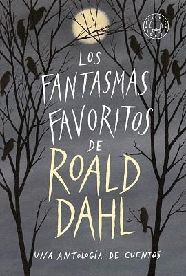 FANTASMAS FAVORITOS DE ROALD DAHL, LOS | 9788417552053 | VARIOS AUTORES | Llibreria La Gralla | Librería online de Granollers