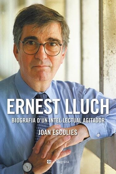 ERNEST LLUCH (PREMI GAZIEL 2018) | 9788482648439 | ESCULIES , JOAN | Llibreria La Gralla | Llibreria online de Granollers