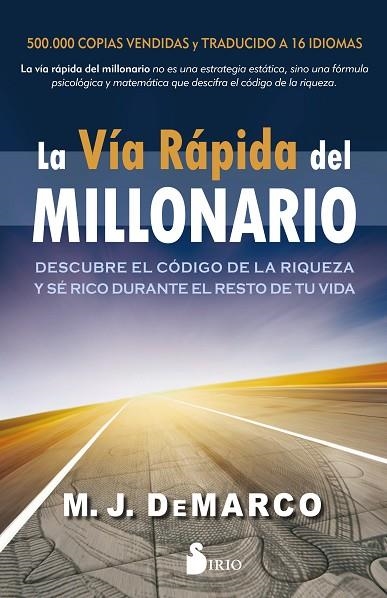 VÍA RÁPIDA DEL MILLONARIO, LA | 9788417399375 | DE MARCO, M.J. | Llibreria La Gralla | Llibreria online de Granollers